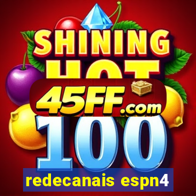 redecanais espn4